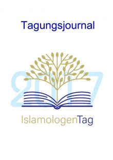 Tagungsjournal: 2. Islamologentag  2018 -  Meinungsfreiheit als Freiheit zu Polemik, Provokation und Propaganda?